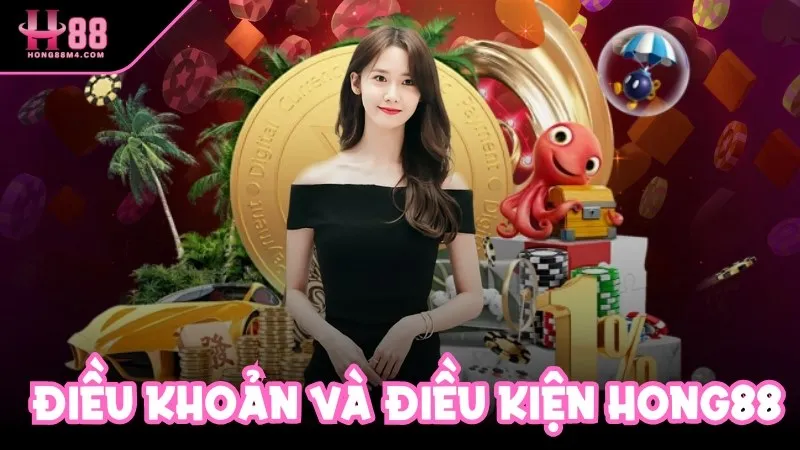 Điều Khoản Và Điều Kiện Hong88 - Điều Cần Biết Trước Khi Tham Gia Điều khoản và điều kiện Hong88 là bộ quy định thiết yếu